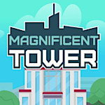 Magnificent Tower